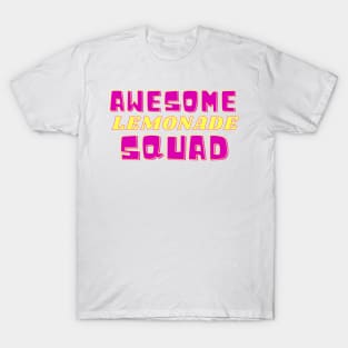 Awesome Lemonade Squad T-Shirt